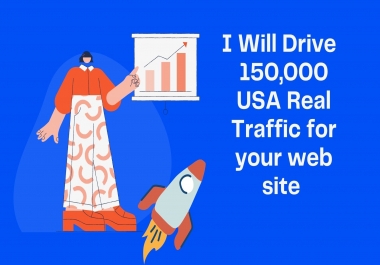 I Will Drive 150,000 USA Real Traffic for your web site