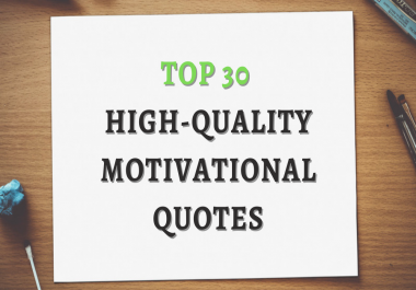 I will design 30 high-quality motivational quotes for your social media